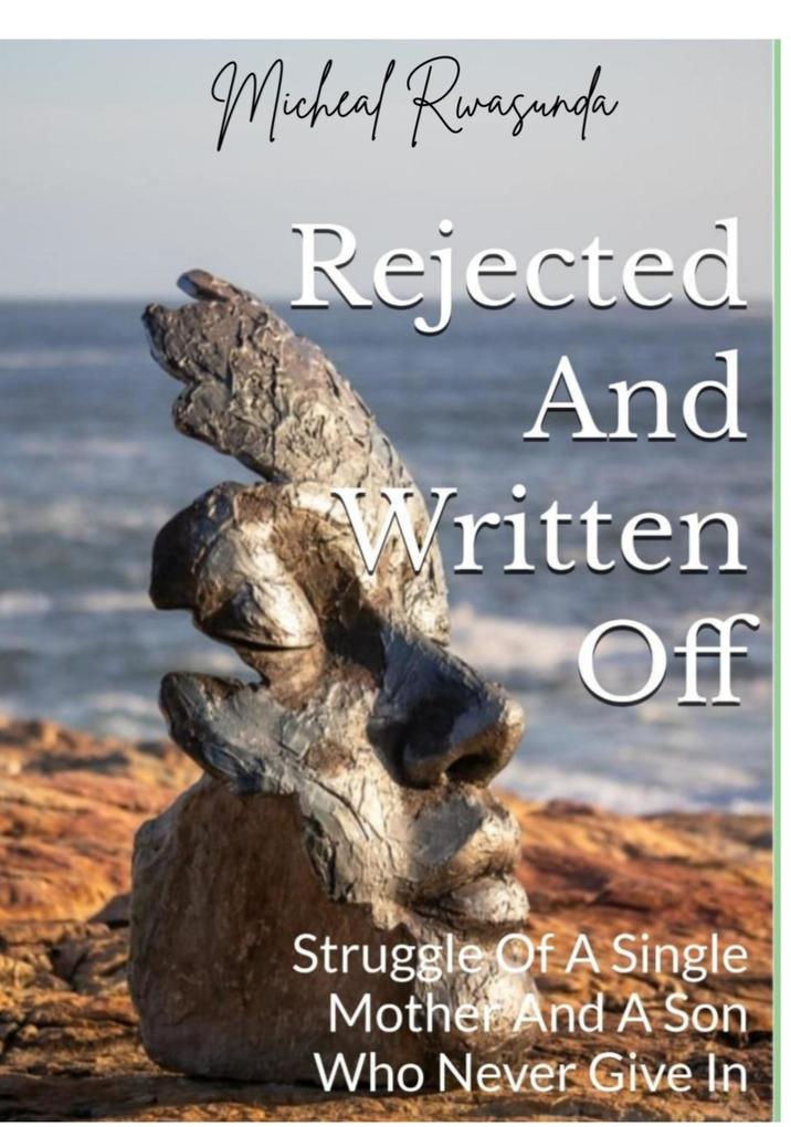 Produktbild: Rejected and Written Off | Micheal Rwasunda