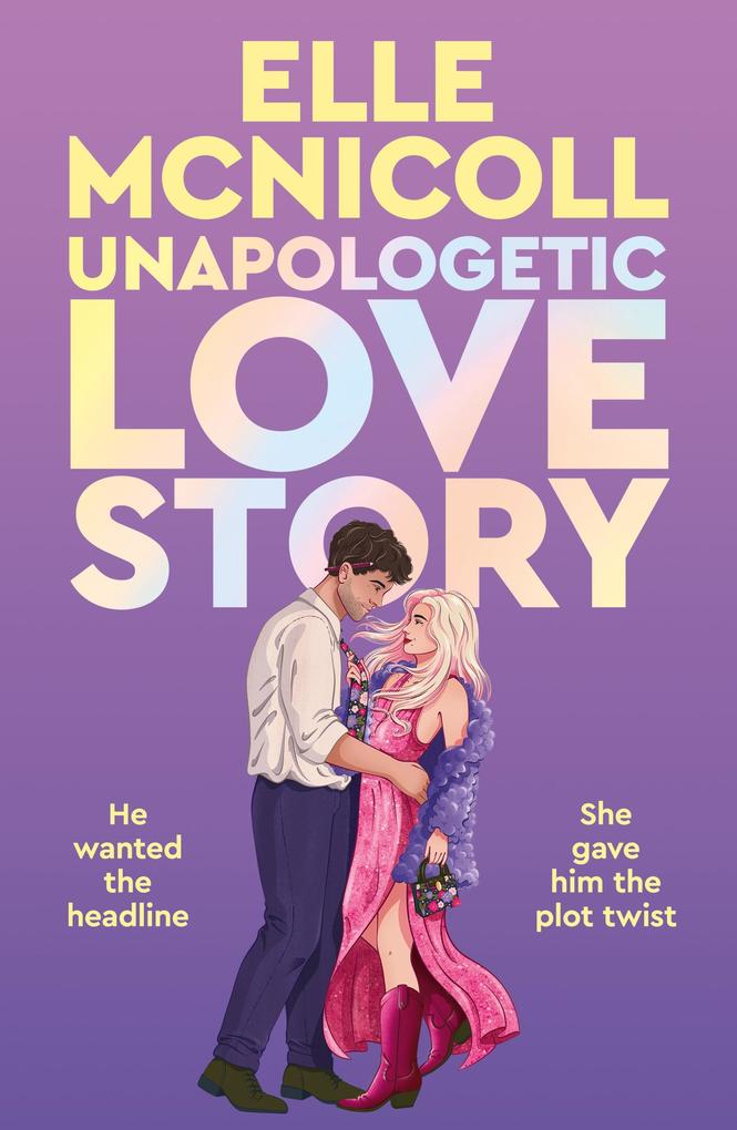 Produktbild: Unapologetic Love Story | Elle McNicoll