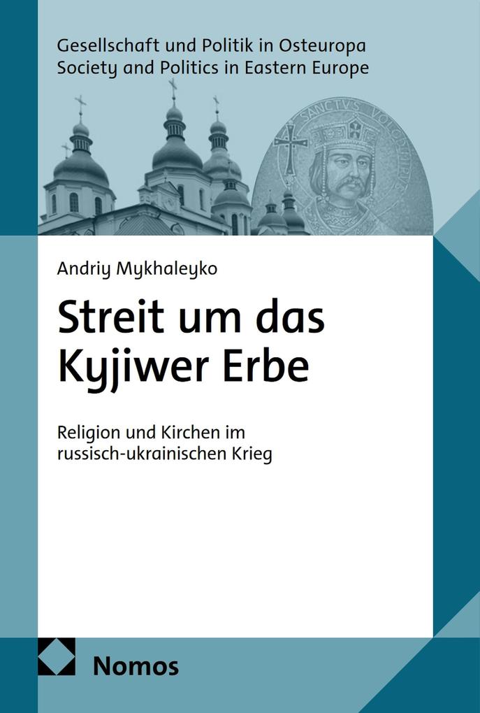 Produktbild: Streit um das Kyjiwer Erbe | Andriy Mykhaleyko