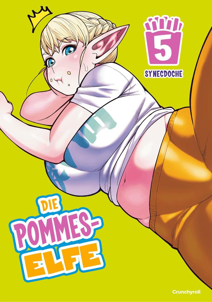 Produktbild: Die Pommes-Elfe - Band 5 | Synecdoche
