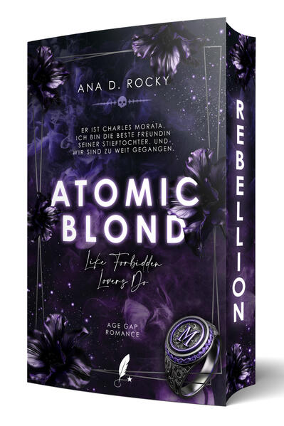 Produktbild: Atomic Blond - Like Forbidden Lovers Do | Ana D. Rocky