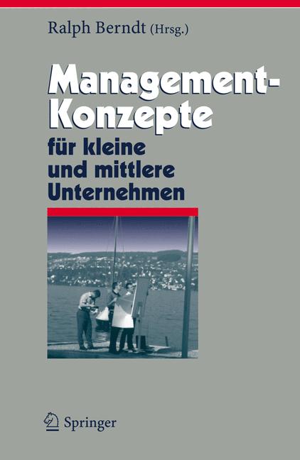 Weitere Ansicht: Management-Konzepte für kleine und mittlere Unternehmen