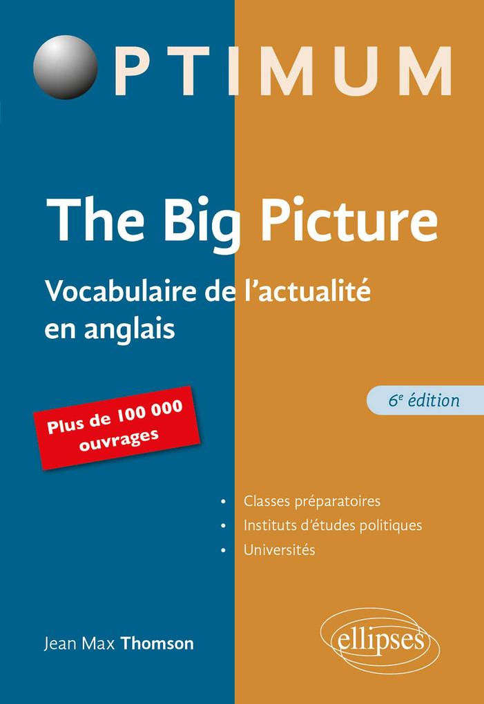 Produktbild: The Big Picture - 6e édition | Jean Max Thomson