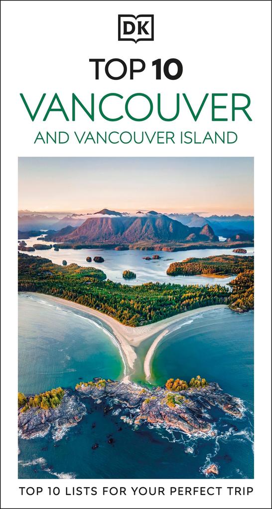 Produktbild: DK Top 10 Vancouver and Vancouver Island | DK Travel