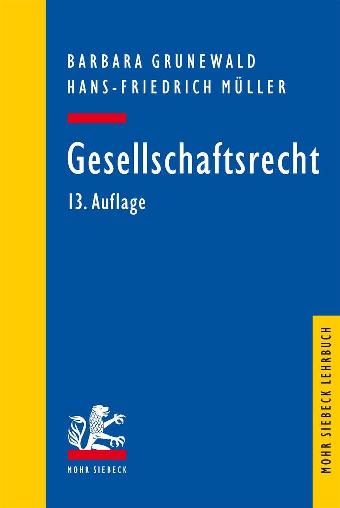 Produktbild: Gesellschaftsrecht | Barbara Grunewald, Hans-Friedrich Müller