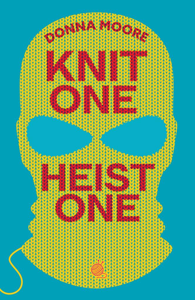 Produktbild: Knit One, Heist One | Donna Moore