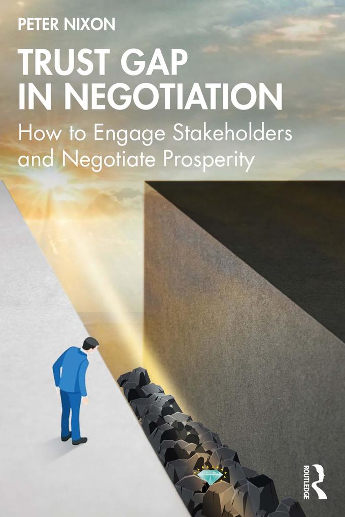 Produktbild: Trust Gap in Negotiation | Peter Nixon