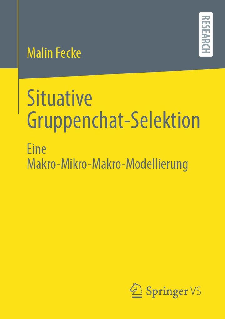 Produktbild: Situative Gruppenchat-Selektion | Malin Fecke