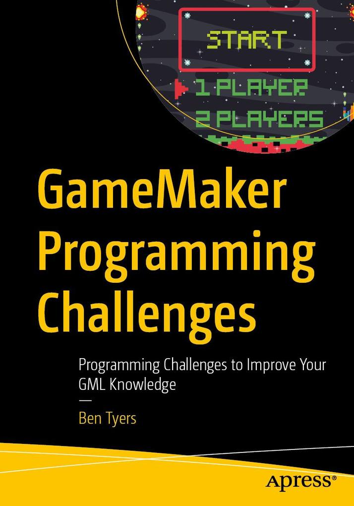 Produktbild: GameMaker Programming Challenges | Ben Tyers