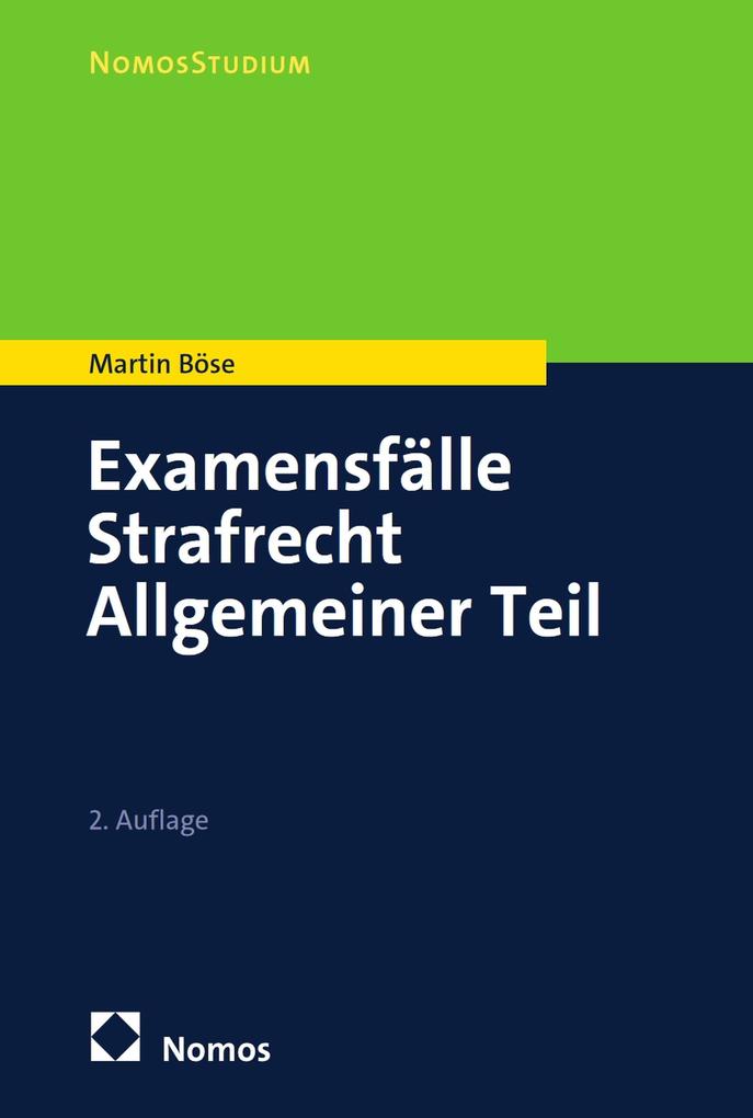 Produktbild: Examensfälle Strafrecht Allgemeiner Teil | Martin Böse