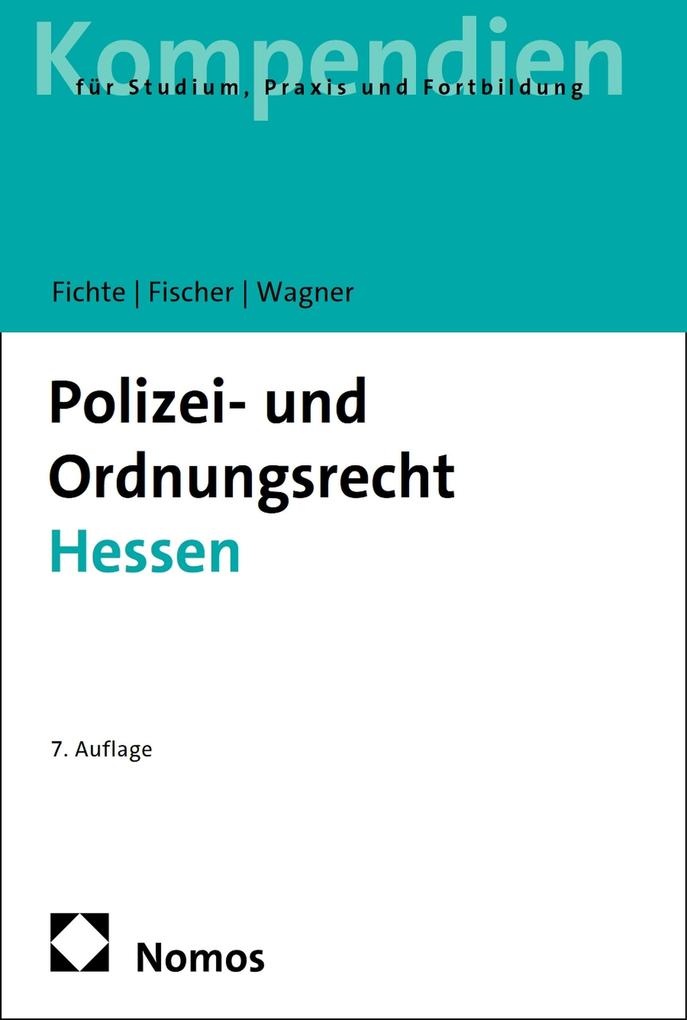 Produktbild: Polizei- und Ordnungsrecht Hessen | Sybille Fichte, Mattias G. Fischer, Tobias Wagner