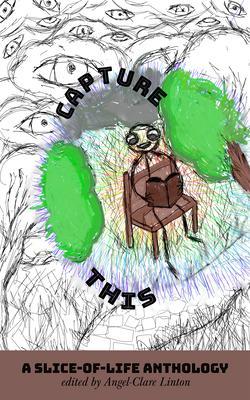 Produktbild: Capture This - A Slice-of-Life Anthology