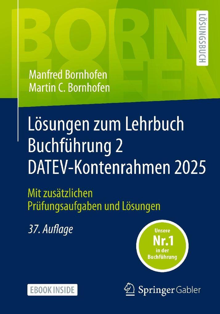 Produktbild: Lösungen zum Lehrbuch Buchführung 2 DATEV-Kontenrahmen 2025 | Manfred Bornhofen, Martin C. Bornhofen