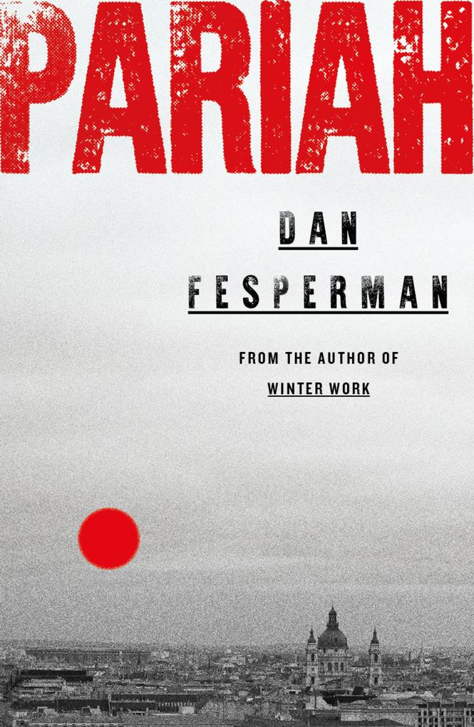 Produktbild: Pariah | Dan Fesperman