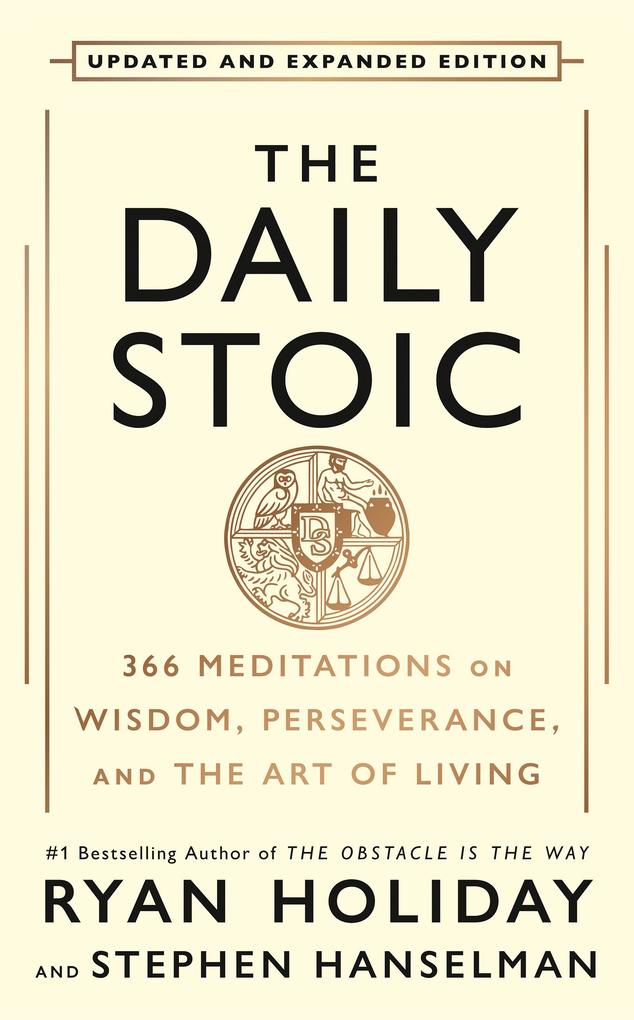 Produktbild: The Daily Stoic: 10th Anniversary Edition | Ryan Holiday, Stephen Hanselman