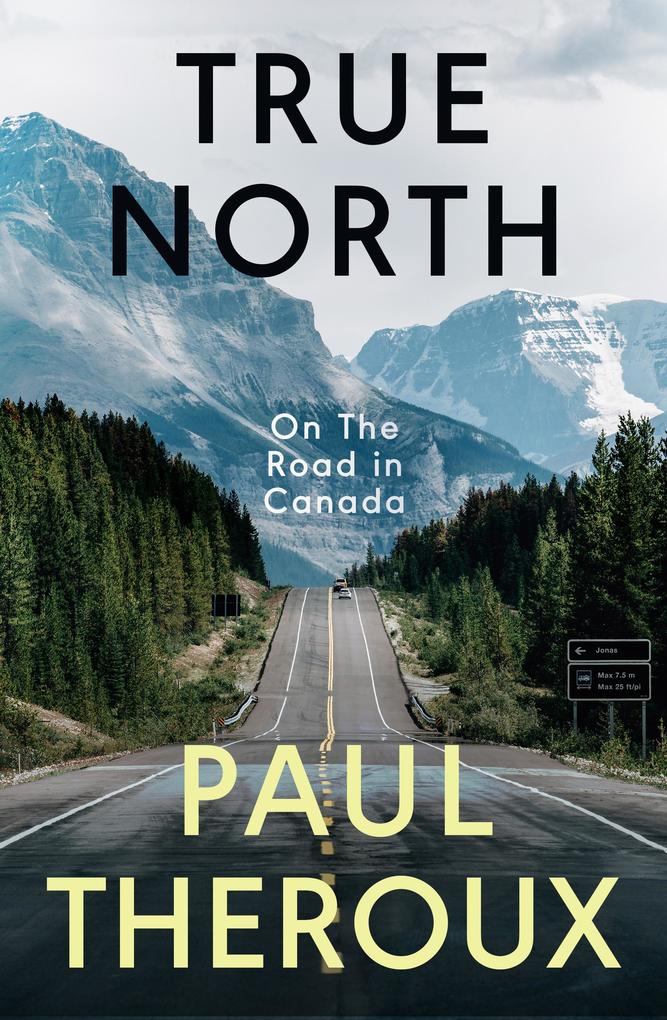 Produktbild: True North | Paul Theroux
