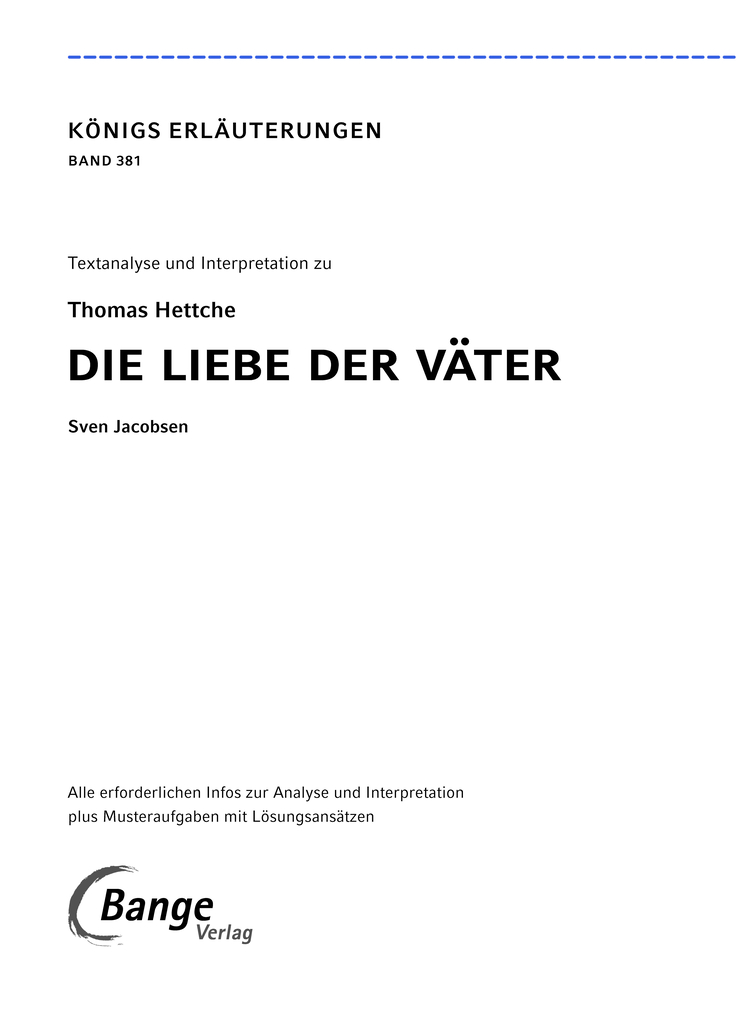 Weitere Ansicht: Die Liebe der Väter von Thomas Hettche - Textanalyse und Interpretation | Thomas Hettche