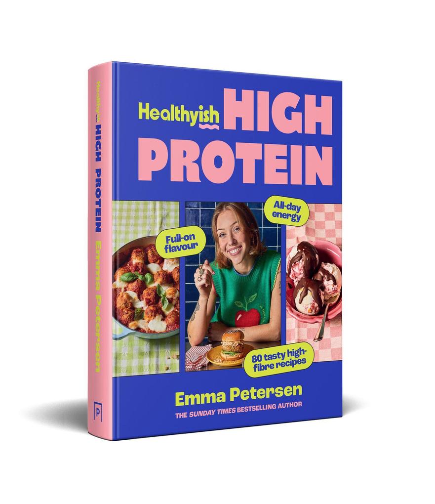 Weitere Ansicht: Healthyish High Protein | Emma Petersen