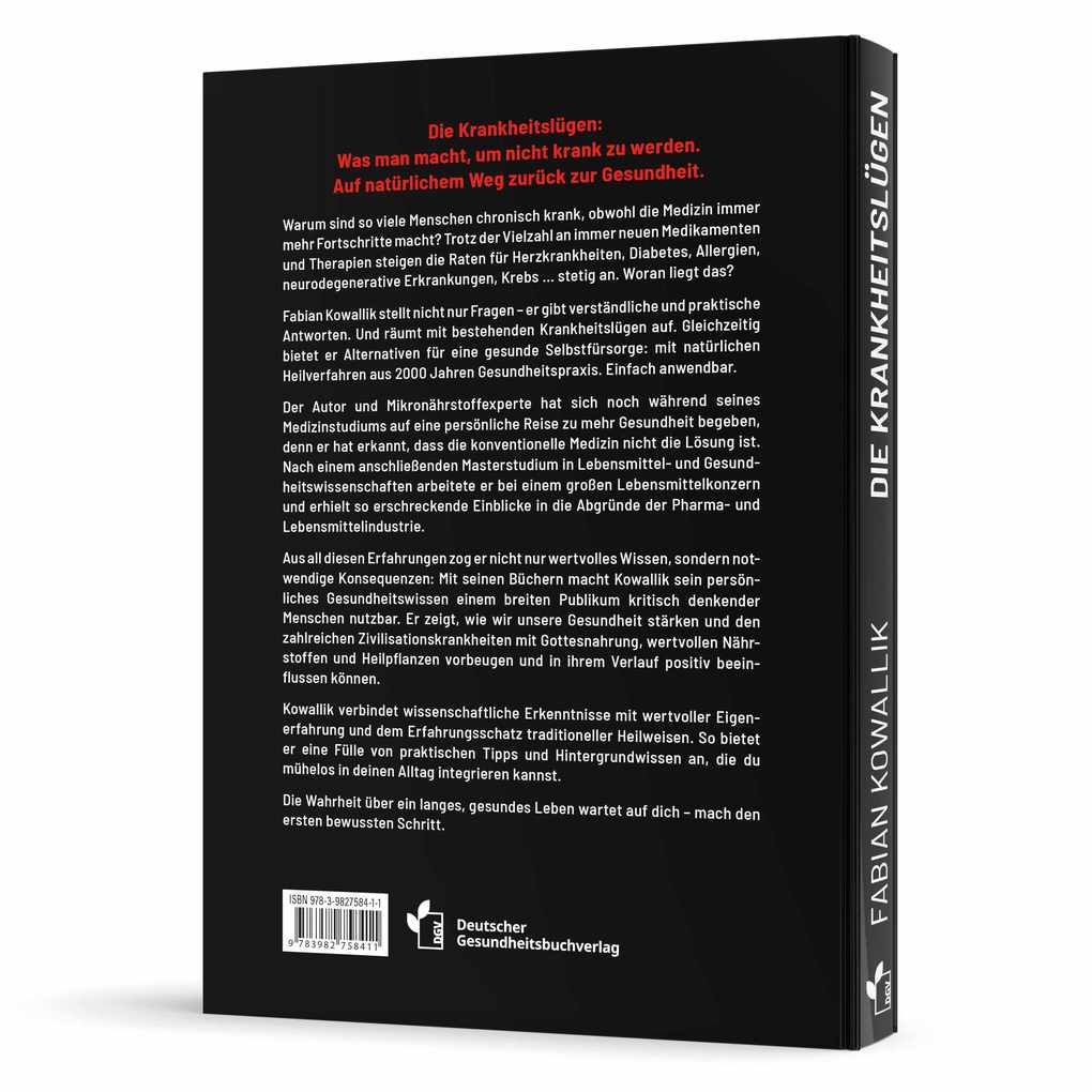 Weitere Ansicht: Die Krankheitslügen - Was man macht, um nicht krank zu werden. | Fabian Kowallik