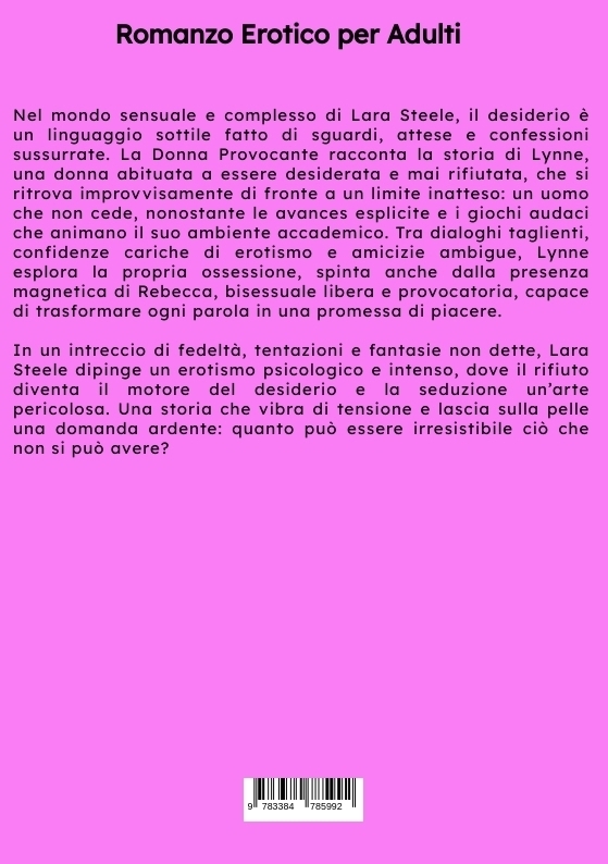 Weitere Ansicht: La Donna Provocante | Lara Steele