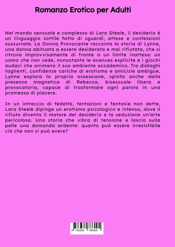 Weitere Ansicht: La Donna Provocante | Lara Steele