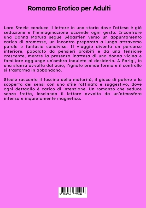 Weitere Ansicht: Incontrare una Donna Matura | Lara Steele