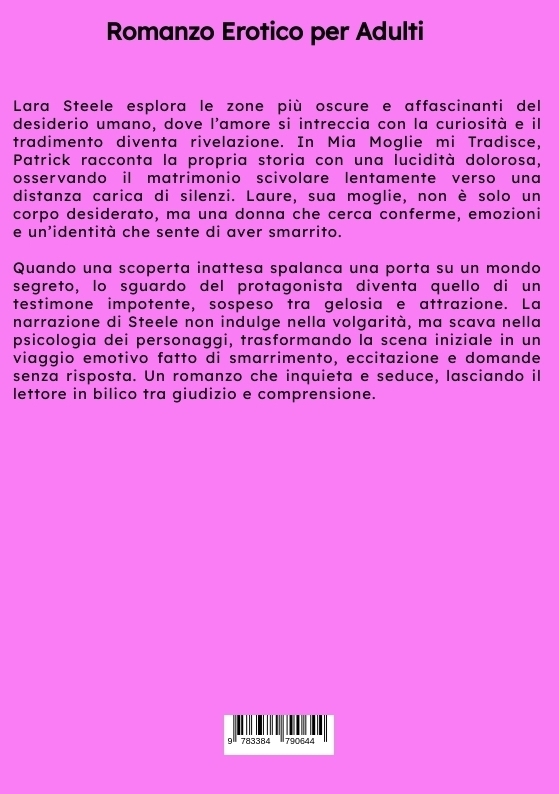 Weitere Ansicht: Mia Moglie mi Tradisce | Lara Steele