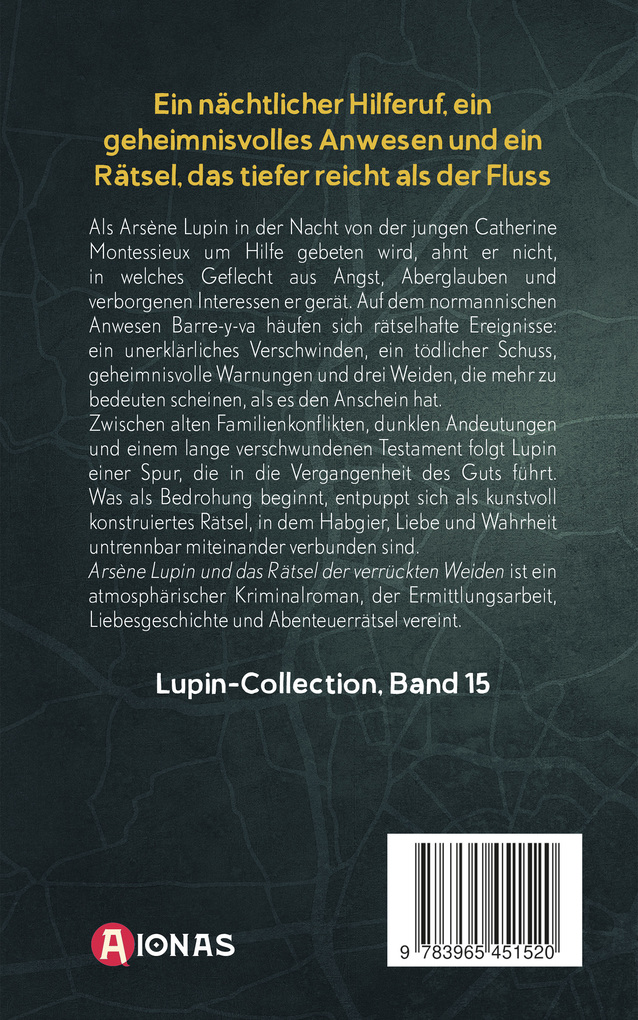 Weitere Ansicht: Arsène Lupin und das Rätsel der verrückten Weiden. Kriminalroman | Maurice Leblanc