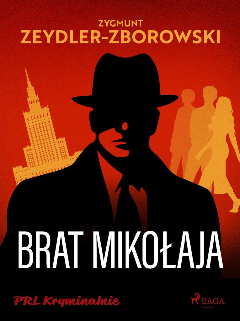 Produktbild: Brat Mikolaja | Zygmunt Zeydler-Zborowski