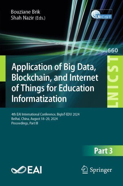 Produktbild: Application of Big Data, Blockchain, and Internet of Things for Education Informatization