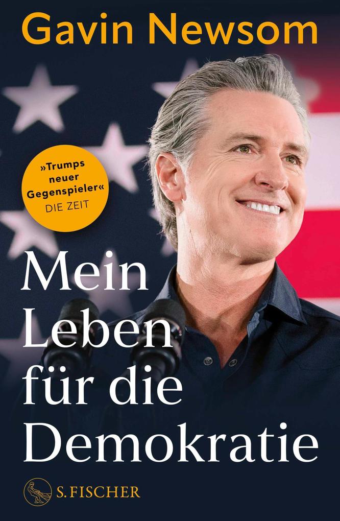 Produktbild: Mein Leben für die Demokratie | Gavin Newsom