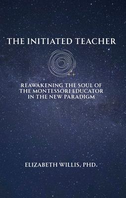 Produktbild: The Initiated Teacher | Elizabeth Willis
