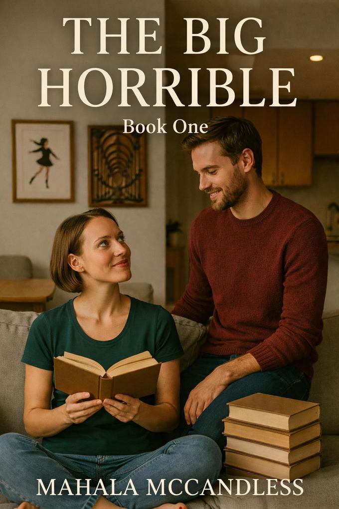 Produktbild: The Big Horrible | Mahala McCandless