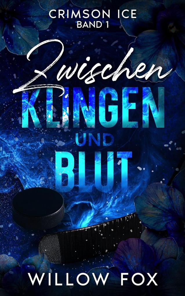 Produktbild: Zwischen Klingen und Blut | Willow Fox