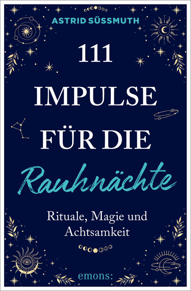 Produktbild: 111 Impulse für die Rauhnächte | Astrid Süßmuth