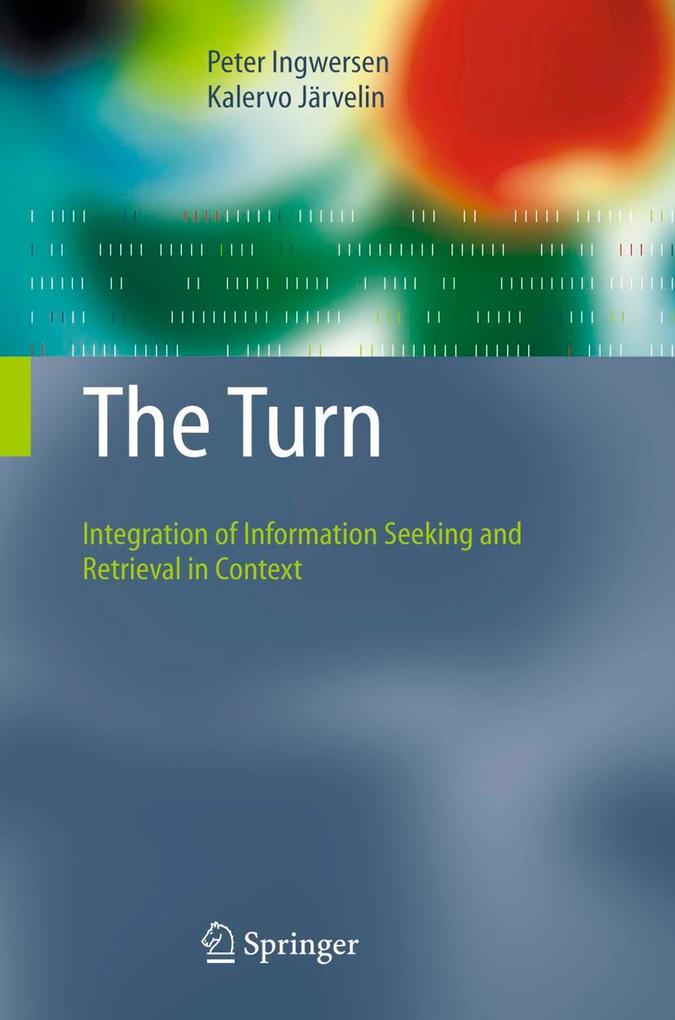 Produktbild: The Turn | Peter Ingwersen, Kalervo Järvelin