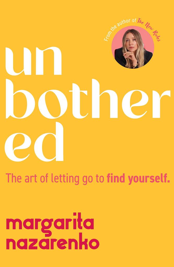 Produktbild: Unbothered | Margarita Nazarenko