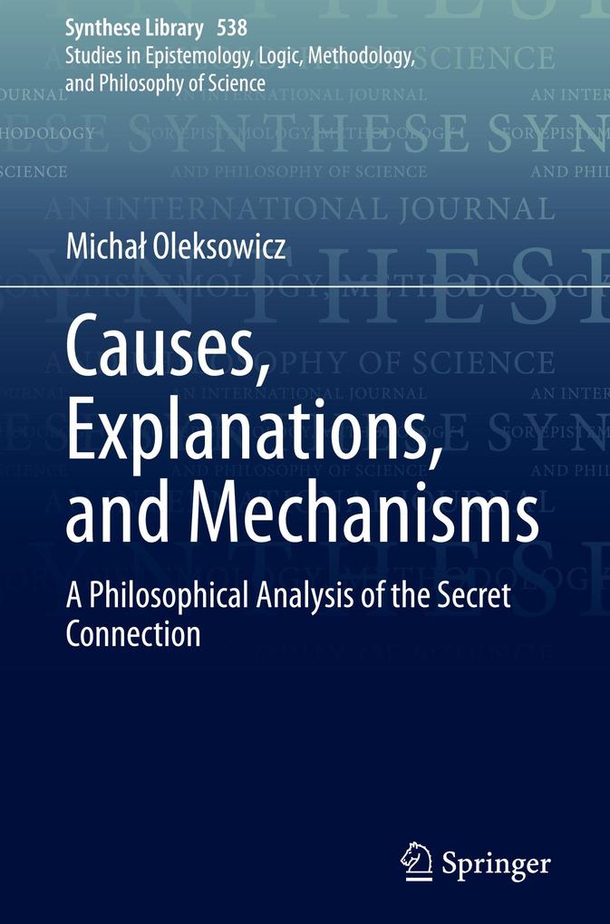 Produktbild: Causes, Explanations, and Mechanisms | Micha Oleksowicz