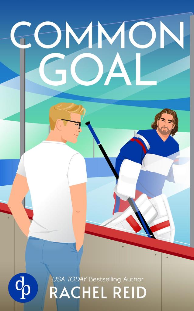 Produktbild: Common Goal | Die Buchvorlage zum kanadischen Serienphänomen Heated Rivalry | Rachel Reid