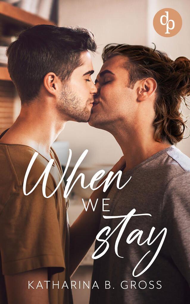 Produktbild: When we Stay | Katharina B. Gross