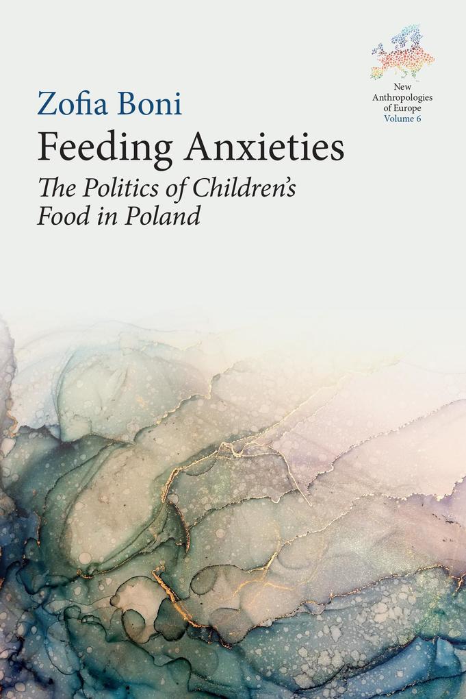 Produktbild: Feeding Anxieties | Zofia Boni