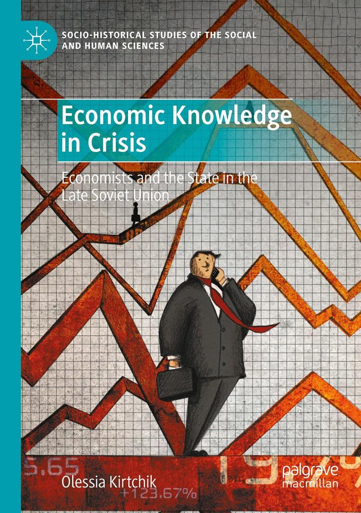 Produktbild: Economic Knowledge in Crisis | Olessia Kirtchik