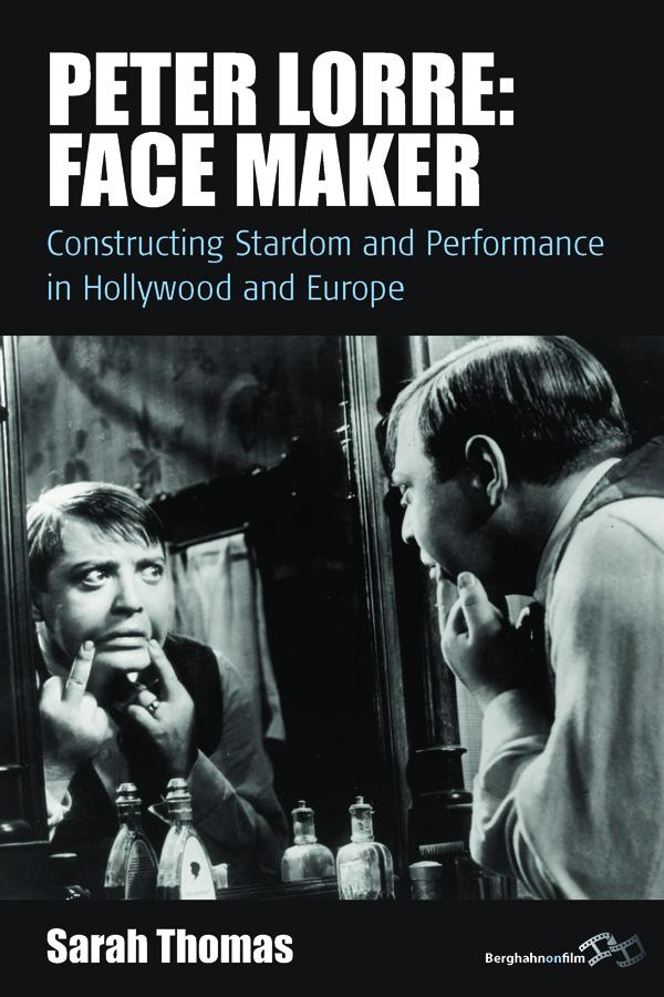 Produktbild: Peter Lorre: Face Maker | Sarah Thomas