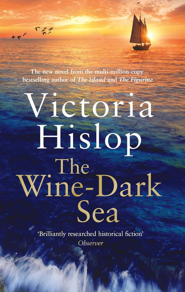 Produktbild: The Wine-Dark Sea | Victoria Hislop
