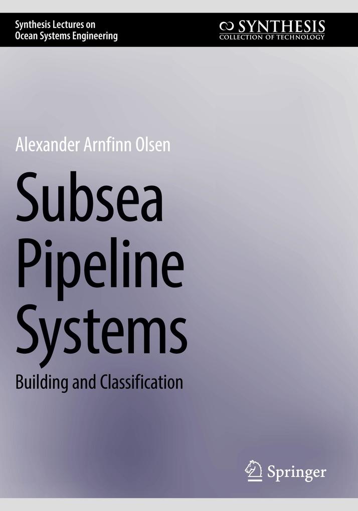 Produktbild: Subsea Pipeline Systems | Alexander Arnfinn Olsen