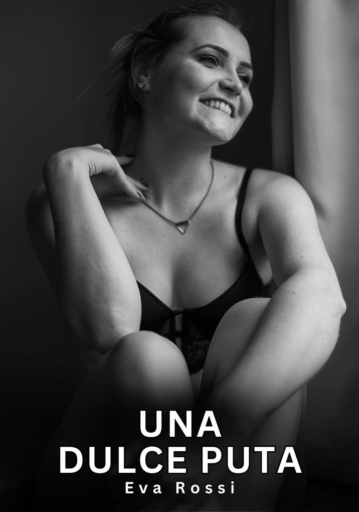 Produktbild: Una Dulce Puta | Eva Rossi