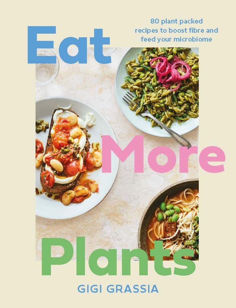 Produktbild: Eat More Plants | Gigi Grassia