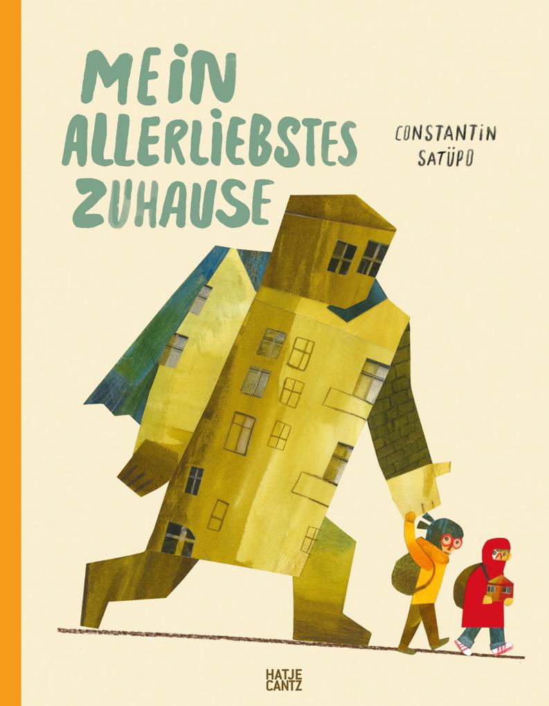 Produktbild: Mein allerliebstes Zuhause | Constantin Satüpo