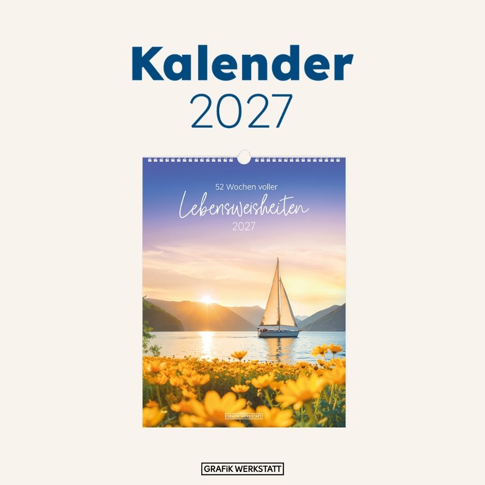 Weitere Ansicht: Wochenkalender 2027 LebensWeisheiten