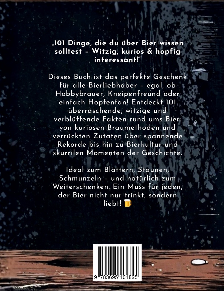 Weitere Ansicht: 101 Dinge, die du über Bier wissen solltest! Witzig, kurios & hopfig interessant | Surprise Books Creations